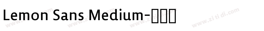 Lemon Sans Medium字体转换